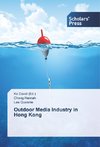 Outdoor Media Industry in Hong Kong