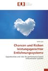 Chancen und Risiken leistungsgerechter Entlohnungssysteme