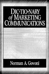 Dictionary of Marketing Communications