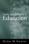 Leaders and Leadership in Education