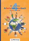 ABC der Tiere 4 - Arbeitsheft Lesebuch, silbierte Ausgabe · Neubearbeitung