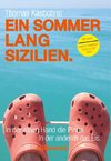 Ein Sommer lang Sizilien.