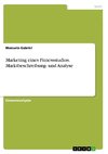 Marketing eines Fitnessstudios. Marktbeschreibung- und Analyse