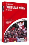 111 Gründe, Fortuna Köln zu lieben