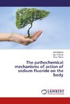 The pathochemical mechanisms of action of sodium fluoride on the body