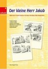 Der kleine Herr Jakob. Kopiervorlagen