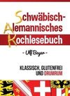 Schwäbisch-alemannisches Kochlesebuch