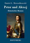 Peter und Alexej