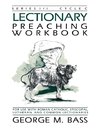 Lectionary Preaching Workbook, Series III, Cycle C