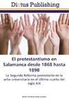 El protestantismo en Salamanca desde 1868 hasta 1898