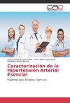 Caracterización de la Hipertensión Arterial Esencial