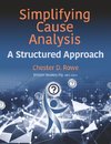 SIMPLIFYING CAUSE ANALYSIS