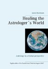 Healing the Astrologer´s World