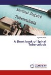 A Short book of Spinal Tuberculosis