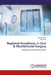 Regional Anesthesia in Oral & Maxillofacial Surgery