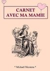 Carnet avec Mamie