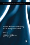 Henning, M: Student Motivation and Quality of Life in Higher