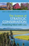 The Science of Strategic Conservation