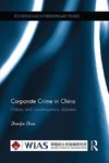 Zhou, Z: Corporate Crime in China