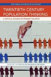 Network, T: Twentieth Century Population Thinking