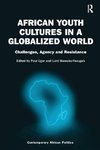 Ugor, P: African Youth Cultures in a Globalized World