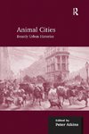 Atkins, P: Animal Cities