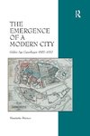 Steiner, H: Emergence of a Modern City