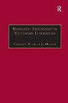 Oulton, C: Romantic Friendship in Victorian Literature