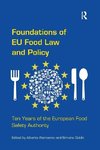 Alemanno, A: Foundations of EU Food Law and Policy