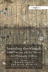 Nesbitt, N: Sounding the Virtual: Gilles Deleuze and the The