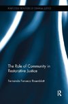 Rosenblatt, F: Role of Community in Restorative Justice