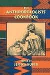 Kuper: Anthropologist'S Cookbook