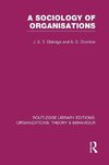 Eldridge, J: Sociology of Organisations (RLE: Organizations)