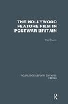 Swann, P: Hollywood Feature Film in Postwar Britain