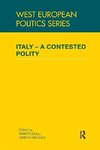 Bull, M: Italy - A Contested Polity