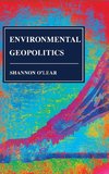 Environmental Geopolitics