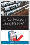 Is Your Museum Grant-Ready?