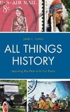 All Things History