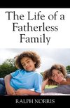 The Life of a Fatherless Family