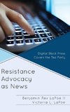 Resistance Advocacy as News