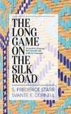 The Long Game on the Silk Road