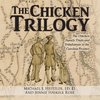 The Chicken Trilogy