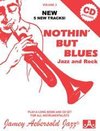 Jamey Aebersold Jazz -- Nothin' But Blues Jazz and Rock, Vol 2: A New Approach to Jazz Improvisation, Book & CD