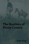 The Rustlers of Pecos County