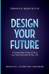 Design Your Future