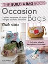 The Build a Bag Book: Occasion Bags