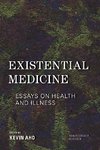 Existential Medicine