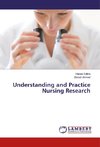 Understanding and Practice Nursing Research