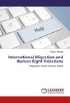 International Migration and Human Right Violations