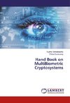 Hand Book on MultiBiometric Cryptosystems